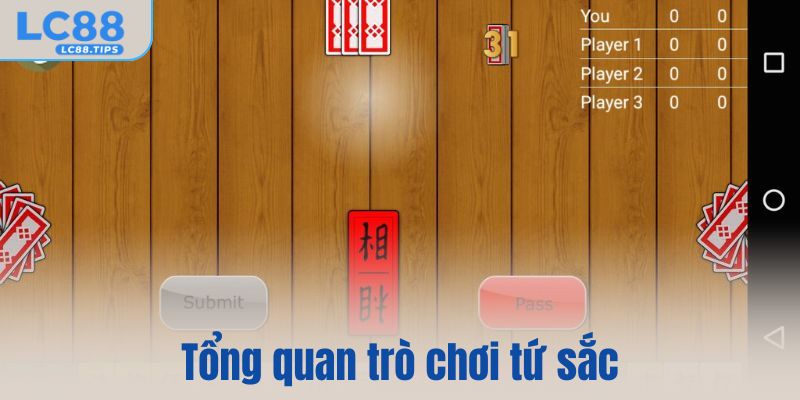 Tổng quan trò chơi tứ sắc